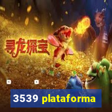 3539 plataforma